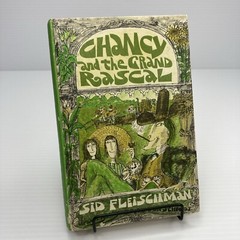 Chancy and the Grand Rascal Sid Fleischman 1966 Vintage Childrens Book Hardcover