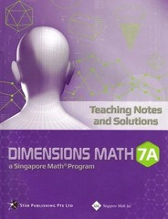 Dimensions Math Teaching Notes and Solutions 7A – Singapore Math