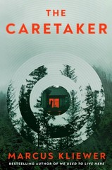 The Caretaker (Paperback) by Marcus Kliewer