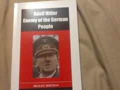 Adolf Hitler: Enemy of the German People by Michael A. Hoffman, PB 2019