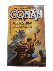 Conan Ser.: Conan the Invincible by Robert Jordan (1982, UK- A Format Paperback)