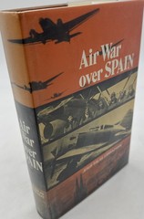 Air War Over Spain Larrazabal Hardcover 1974 First UK Edition Spanish Civil War
