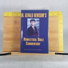 Homiletical Bible Commentary – Hardcover by Gerald Newsom – AUTOGRAPHED