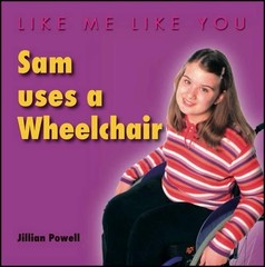 Sam Uses a Wheelchair by Jillian Powell Paperback / softback Book The Fast Free