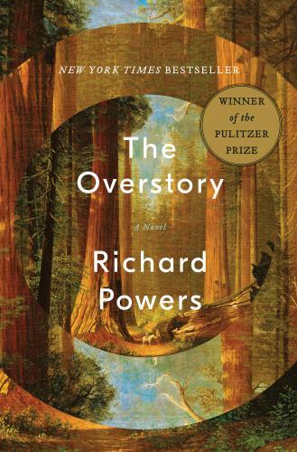 The Overstory: A Novel by Powers, Richard