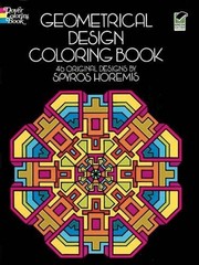 Geometrical Design Coloring Book (Dover Design Coloring Books) by Spyros Horemi