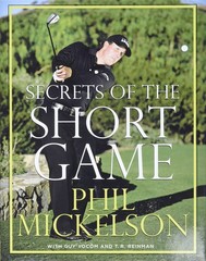 Secrets of the Short Game: A Major Champion’s Instruction on Blending Scienc…