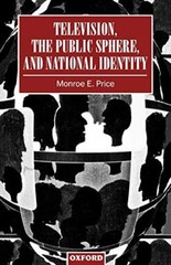Television, The Public Sphere, And National Identity, Price 9780198183389 New-,
