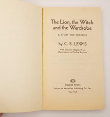 The Lion, The Witch and The Wardrobe by C.S. Lewis [Collier Books, 1970]