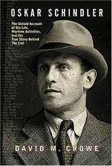 Oskar Schindler : The Untold Account of His Life, Wartime Activit