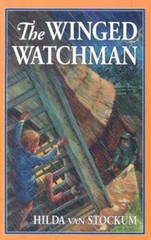 The Winged Watchman (Living History Library) – Paperback – VERY GOOD