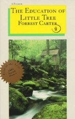 The Education of Little Tree – Paperback By Forrest Carter – GOOD
