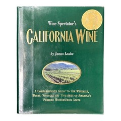 Wine Spectator California Wine James Laube Comprehensive Winery Guide 758 Pages