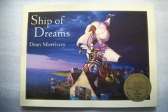 Ship of Dreams by Dean Morrissey – Hardcover – SIGNED by Dean Morrissey