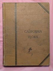 1894 A Popular California Flora – Volney Rattan 8th Ed Bancroft Co San Francisco