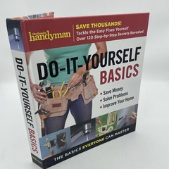 Family Handyman DIY Basics Ser.: Family Handyman Do-It-Yourself Basics : Save…