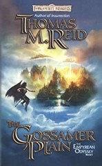 The Gossamer Plain : The Empyrean Odyssey, Book I Thomas M. Reid
