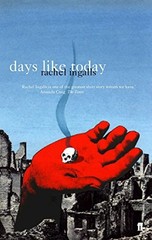 Days Like Today By Rachel Ingalls. 9780571205905