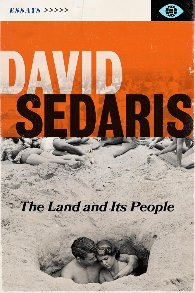 The Land and Its People: Essays Hardcover by Sedaris, David