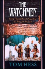 THE WATCHMEN – Perfect Paperback By HESS, TOM – GOOD