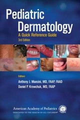Pediatric Dermatology: A Quick Reference Guide – Paperback – GOOD