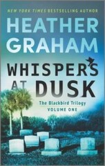 Whispers at Dusk: A Novel (The Blackbird Trilogy, 1) By Graham, Heather – GOOD