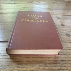 Saints and Strangers George F. Willison, The Pilgrims, Hardcover 1945