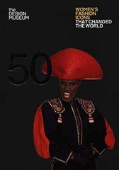 Fifty Women’s Fashion Icons that – Hardcover, by Cochrane Lauren – Very Good