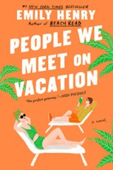 People We Meet On Vacation – Paperback By Henry, Emily – VERY GOOD