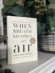 When Breath Becomes Air Pulitzer Prize Finalist by Paul Kalanithi2016, Hardcover