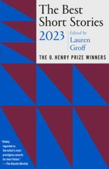The Best Short Stories 2023: The O Henry Prize Winners (Best Short Stori – GOOD