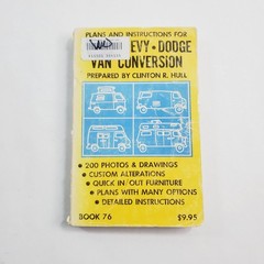 Ford-Chevy-Dodge Van Conversion by Clinton R. Hull 1976 Paperback
