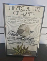 The Secret Life of Plants – Peter Tompkins & Christopher Bird (Harper, 1973) HC