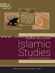 Weekend Learning Islamic Studies Level 6 (Revised and Enlarged Edition)