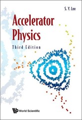 Shyh-yuan Lee Accelerator Physics (Third Edition) (Paperback) (UK IMPORT)