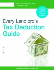 Every Landlord’s Tax Deduction Guide by Stephen Fishman