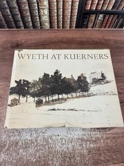 WYETH AT KUERNERS, 1976 HC DJ ART BOOK, 1ST EDITION, ANDREW, 324 PAGES