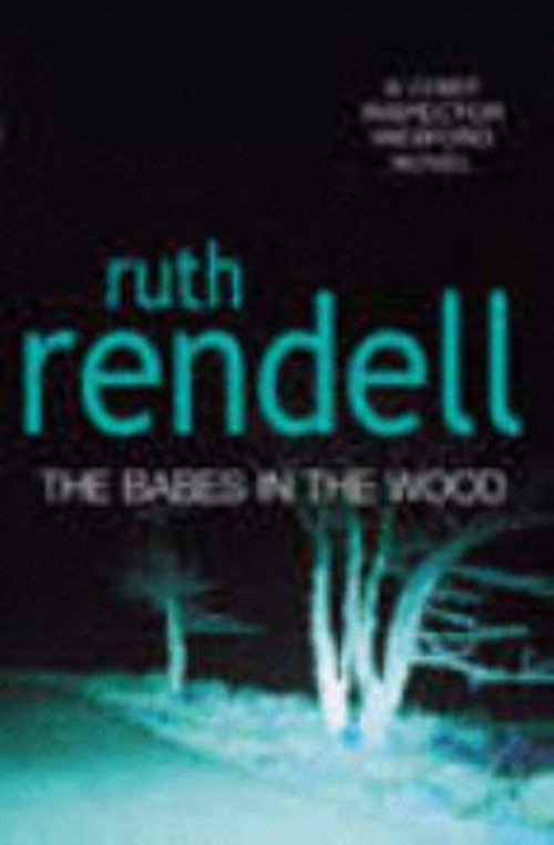 The Babes in the Wood Paperback Ruth Rendell