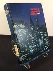 1967 The Book of Knowledge Annual Grolier 420 pages Hardcover Book