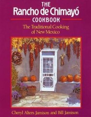The Rancho de Chimayo Cookbook: The Traditional Cooking of New Mexic – GOOD