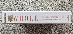 WHOLE: Rethinking the Science of Nutrition T. Colin Campbell. 9CD 11hr Audiobook