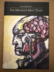 The Midnight Meat Train SIGNED 448/450 Clive Barker Limited Dark Regions