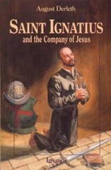 Saint Ignatius and the Company of Jesus (Vision Books) – Paperback – GOOD