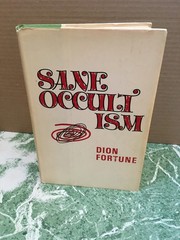 DION FORTUNE Sane Occultism HB Aquarian 1967 Occult mysticism Golden Dawn MAGICK