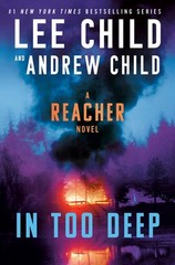 In Too Deep: A Reacher Novel by Child, Lee; Child, Andrew