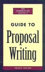 The Foundation Centers Guide to Proposal Writing – Hardcover – VERY GOOD