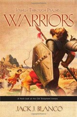 Warriors: Joshua Through Psalms – Paperback, by Blanco Jack J – Very Good