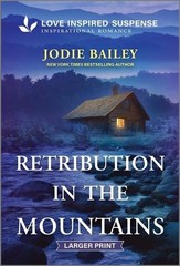 Jodie Bailey Retribution in the Mountains (Paperback) Trinity Investigative Team