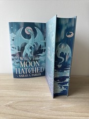When The Moon Hatched By Sarah A. Parker SIGNED Fairyloot Exclusive Edition