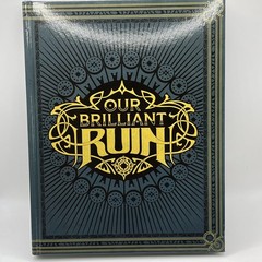 Our Brilliant Ruin, Roleplaying In the Gilded Age at the End of the World (Hard)